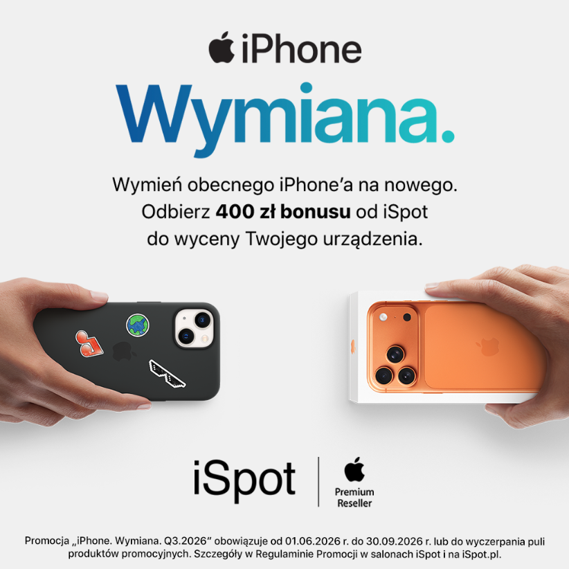 Wymień swojego iPhone'a i zyskaj 400 zł bonusu w iSpot! 📱